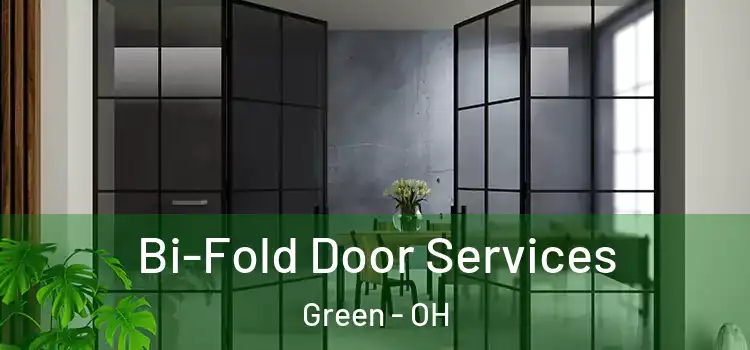 Bi-Fold Door Services Green - OH