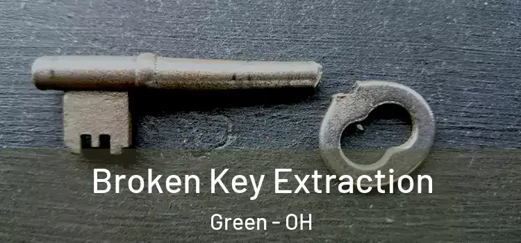  Broken Key Extraction Green - OH