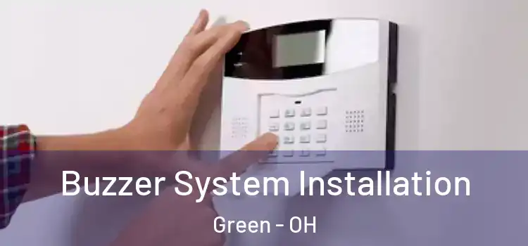  Buzzer System Installation Green - OH