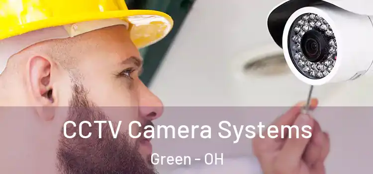  CCTV Camera Systems Green - OH