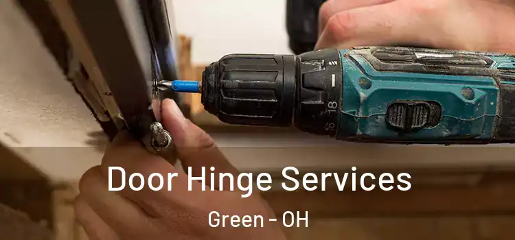  Door Hinge Services Green - OH