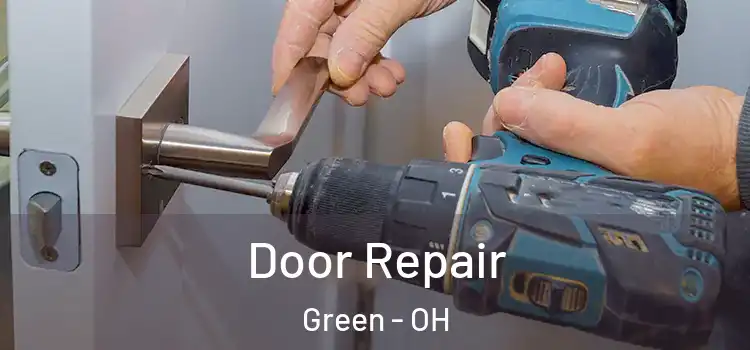  Door Repair Green - OH