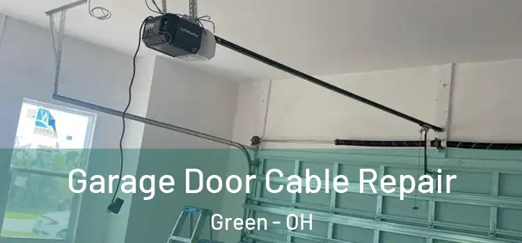  Garage Door Cable Repair Green - OH