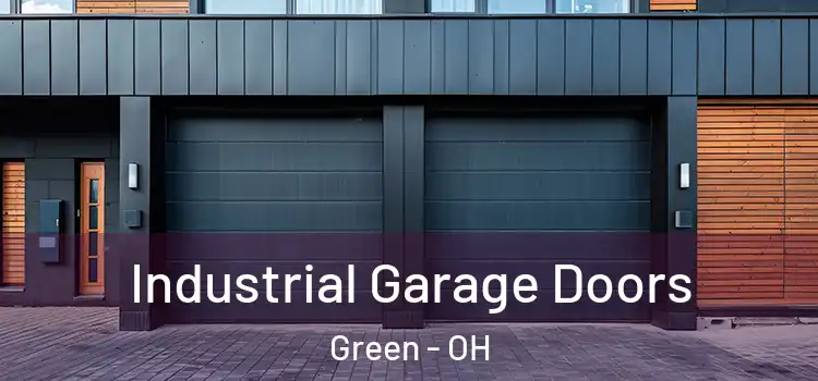 Industrial Garage Doors Green - OH