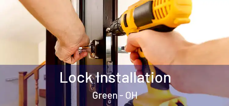  Lock Installation Green - OH
