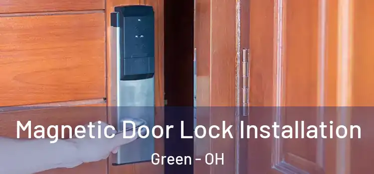  Magnetic Door Lock Installation Green - OH