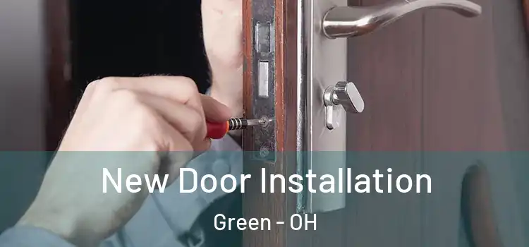  New Door Installation Green - OH