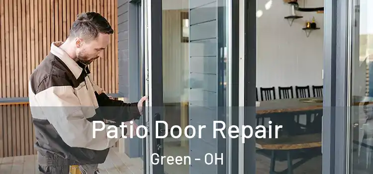 Patio Door Repair Green - OH